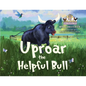 Uproar The Helpful Bull - Paperback