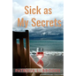 Sick as My Secrets - Paperback