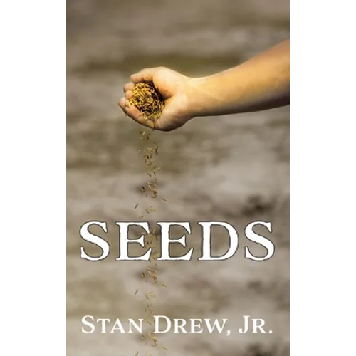Seeds - Hardcover