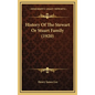 History Of The Stewart Or Stuart Family (1920) - Hardcover