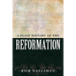 A Plain History of the Reformation - Paperback