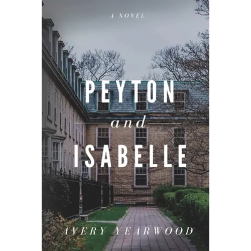 Peyton and Isabelle - Paperback
