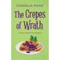 The Crepes of Wrath - Paperback