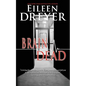 Brain Dead: Medical Thriller - Paperback