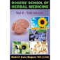 Rogers' School of Herbal Medicine Volume Nine: The Brain - Paperback