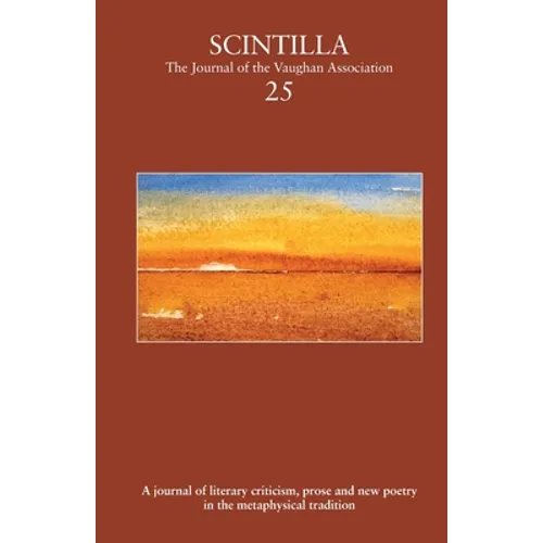 Scintilla 25: The Journal of The Vaughan Association - Paperback