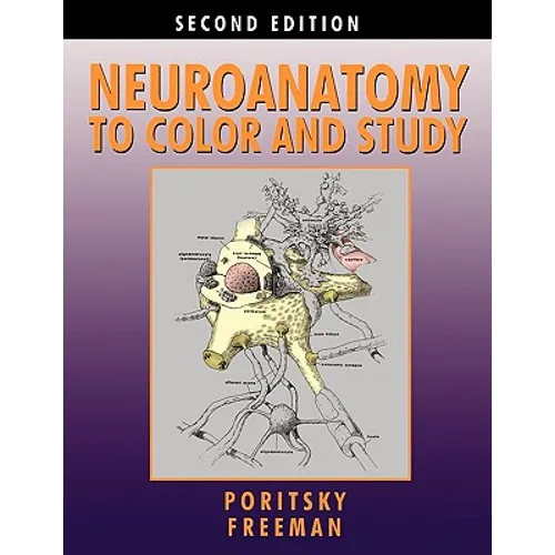 Neuroanatomy to Color and Study - Paperback