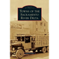 Towns of the Sacramento River Delta - Hardcover