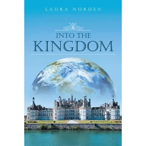 Into the Kingdom - Paperback