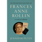 The Reconstruction Diary of Frances Anne Rollin: A Critical Edition - Hardcover