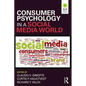 Consumer Psychology in a Social Media World - Paperback