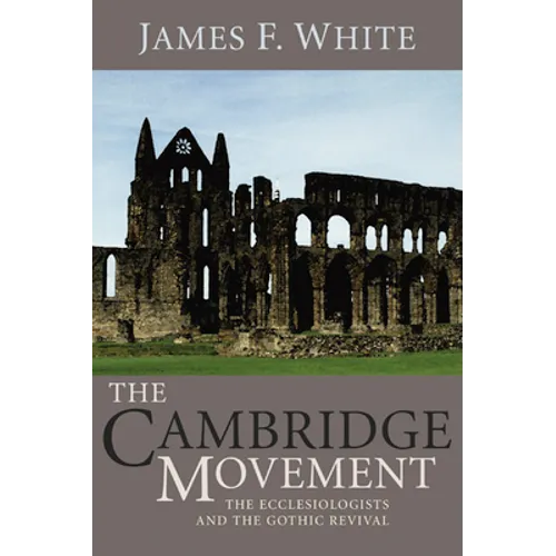 The Cambridge Movement - Paperback