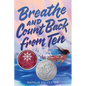 Breathe and Count Back from Ten - Hardcover