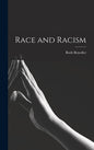 Race and Racism - Hardcover