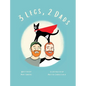 3 Legs, 2 Dads (Revised Edition) - Hardcover