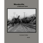Woodsville, a Railroad Town - Paperback
