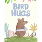 Bird Hugs - Hardcover