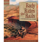 Rudy Rides the Rails: A Depression Era Story - Hardcover