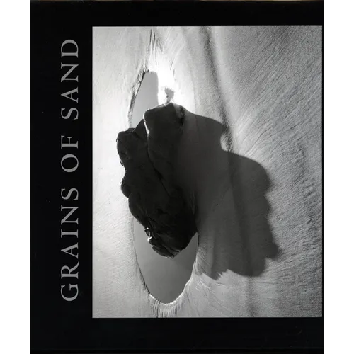 Grains of Sand: Photographs by Marion Patterson - Hardcover