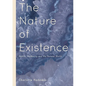 The Nature of Existence: Health, WellBeing and the Natural World - Paperback