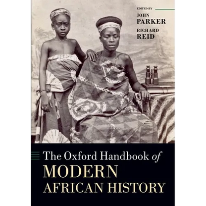The Oxford Handbook of Modern African History - Paperback