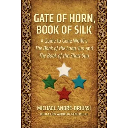 Gate of Horn, Book of Silk - Paperback