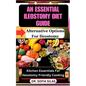An essential ileostomy diet guide: Alternative Options For Ileostomy: Kitchen Essentials For Ileostomy-Friendly Cooking - Paperback