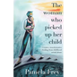 The Woman Who Picked Up Her Child - Paperback