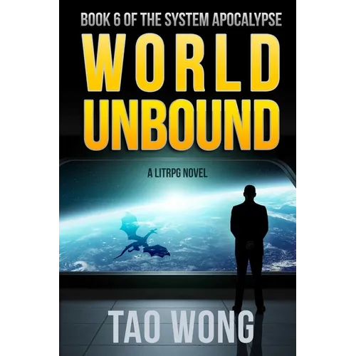World Unbound: An Apocalyptic LitRPG - Paperback