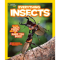 National Geographic Kids Everything Insects: All the Facts, Photos, and Fun to Make You Buzz - Library Binding