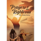Prayers of the Righteous - Paperback