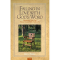 Falling In Love with God's Word: Discovering What God Always Intended Bible Study To Be - Paperback