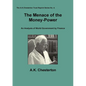 The Menace of the Money Power - Paperback