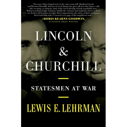 Lincoln & Churchill: Statesmen at War - Paperback