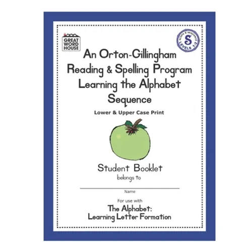 An Orton-Gillingham Reading & Spelling Program Learning the Alphabet Sequence: Upper and Lower Case Print - Paperback