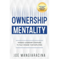 Ownership Mentality: Winning Leadership Strategies to Fully Engage Your Employees - Paperback