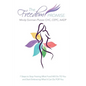 The Freedom Promise: 7 Steps to Stop Fearing What Food Will Do to You and Start Embracing What It Can Do for You - Paperback