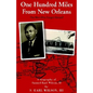 One Hundred Miles From New Orleans - Paperback