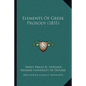 Elements Of Greek Prosody (1831) - Paperback