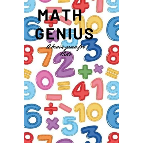 Math genius: A brain game for kids - Paperback