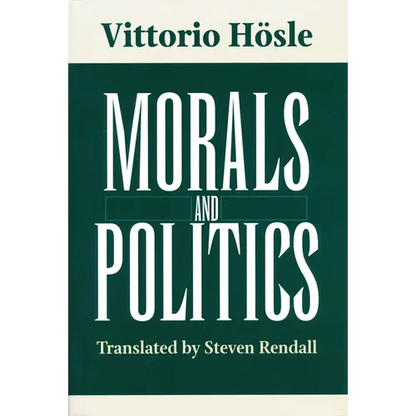 Morals and Politics - Hardcover