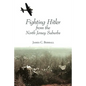 Fighting Hitler from the North Jersey Suburbs - Paperback
