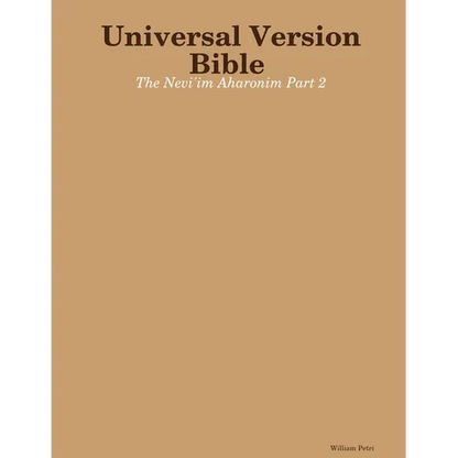 Universal Version Bible The Nevi'im Aharonim Part 2 - Paperback