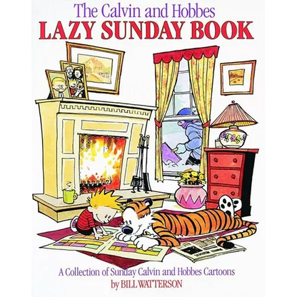 The Calvin and Hobbes Lazy Sunday Book: A Collection of Sunday Calvin and Hobbes Cartoons Volume 4 - Paperback