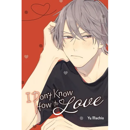 I Don't Know How to Love - Paperback