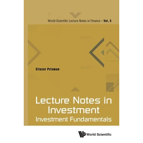 Lecture Notes in Investment: Investment Fundamentals - Paperback