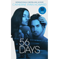 56 Days - Hardcover