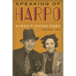 Speaking of Harpo - Hardcover