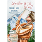 Writer on the Wall: A Suddenly Sadie Adventure - Paperback