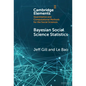 Bayesian Social Science Statistics - Hardcover